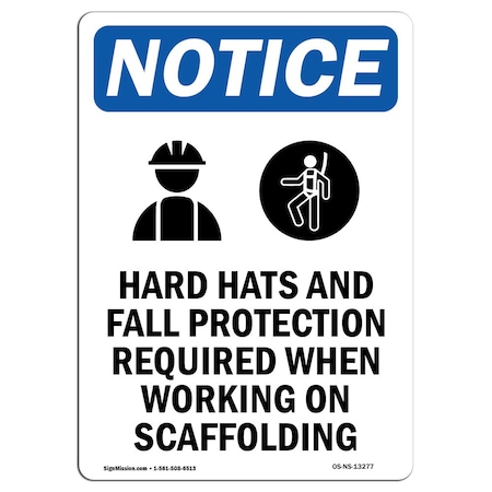 OSHA Notice Sign, Hard Hats And Fall With Symbol, 24in X 18in Rigid Plastic
